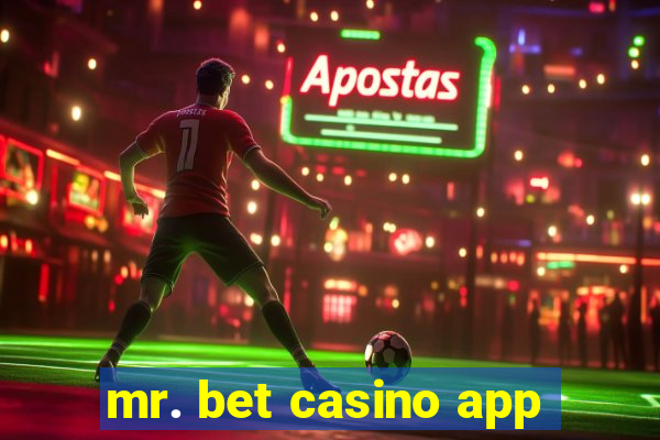 mr. bet casino app