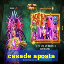 casade aposta