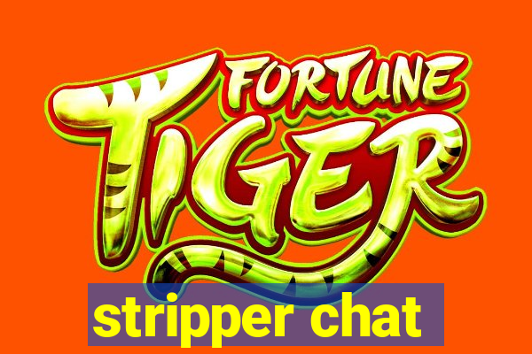 stripper chat