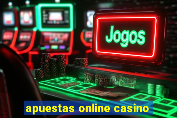 apuestas online casino