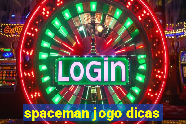 spaceman jogo dicas