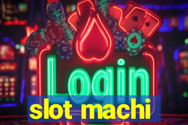 slot machi