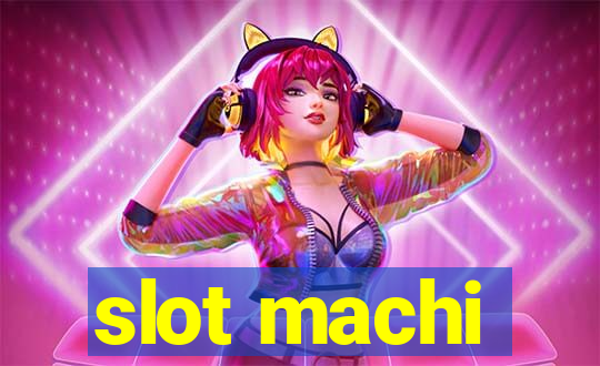 slot machi