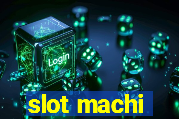 slot machi