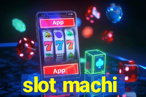 slot machi