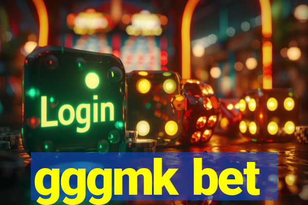 gggmk bet