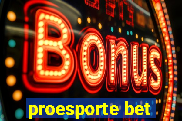 proesporte bet