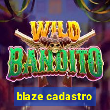 blaze cadastro