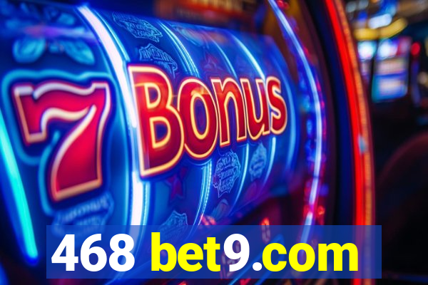 468 bet9.com