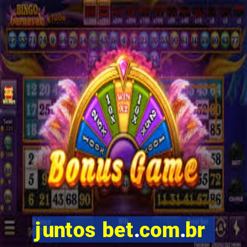 juntos bet.com.br