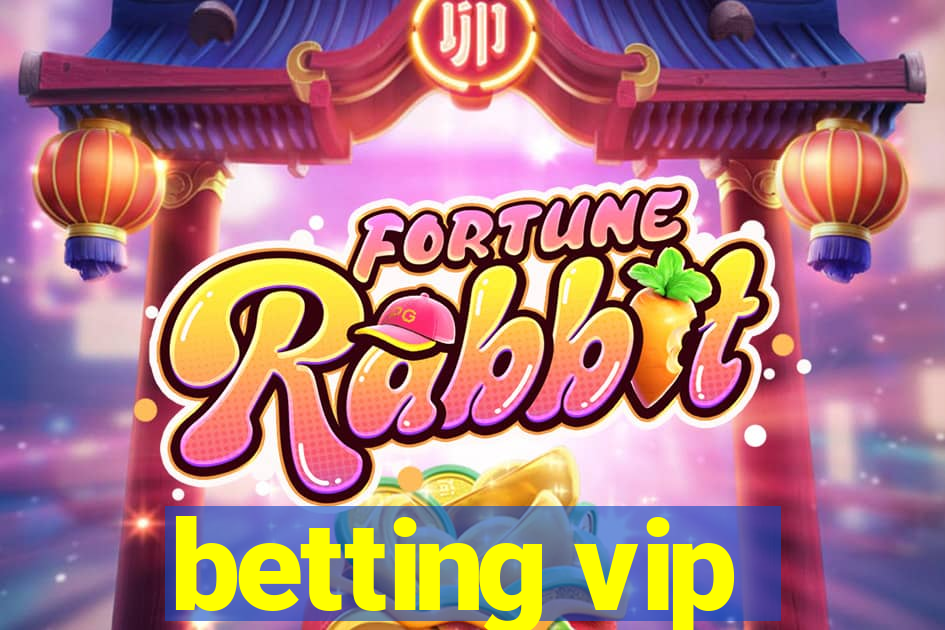 betting vip