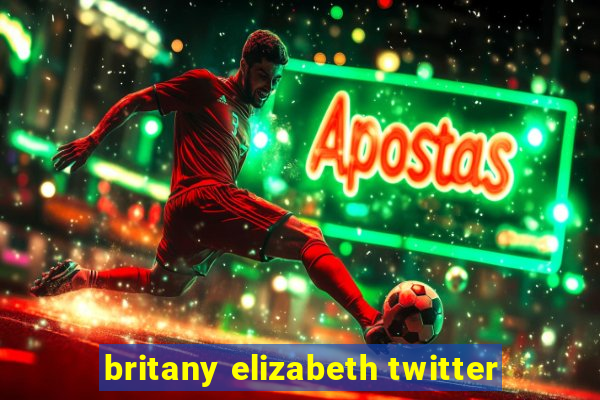 britany elizabeth twitter