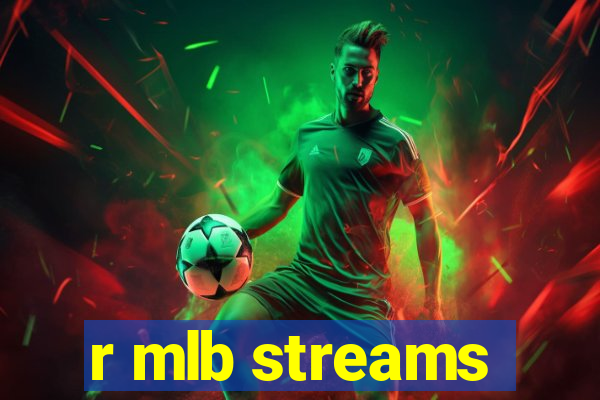 r mlb streams