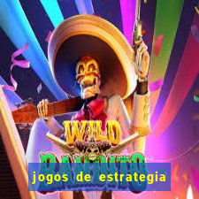 jogos de estrategia os melhores