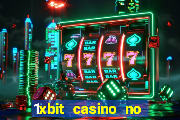 1xbit casino no deposit code