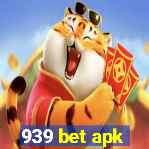 939 bet apk