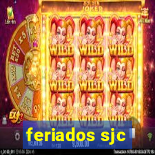 feriados sjc