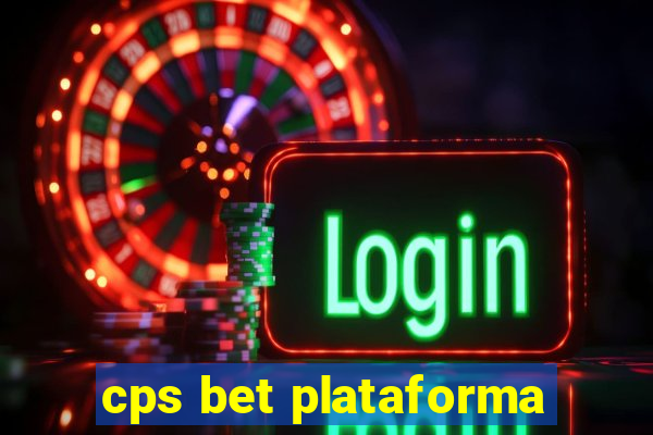 cps bet plataforma