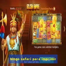 bingo safari para imprimir