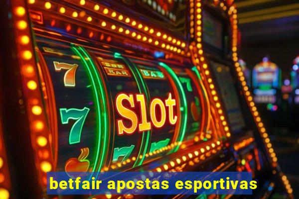 betfair apostas esportivas