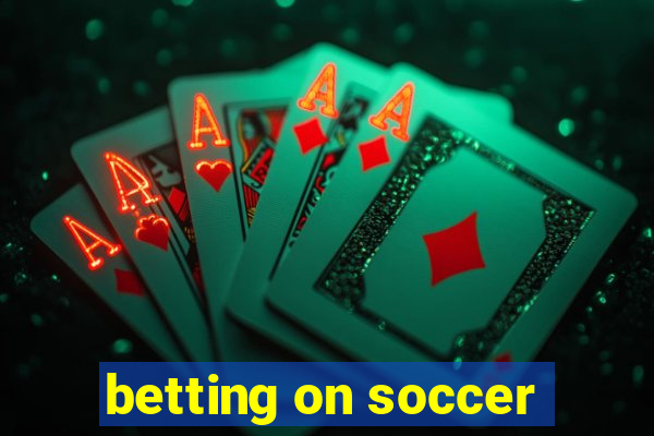 betting on soccer