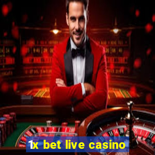 1x bet live casino