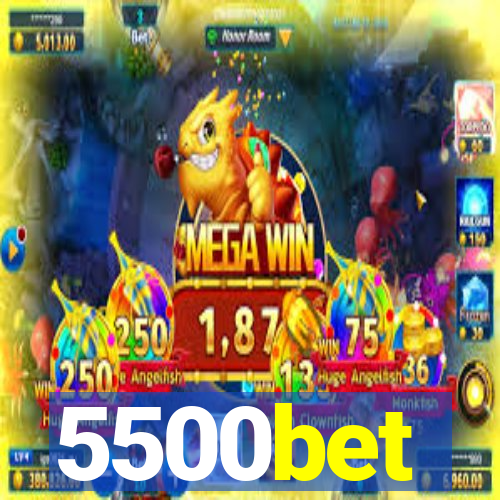 5500bet