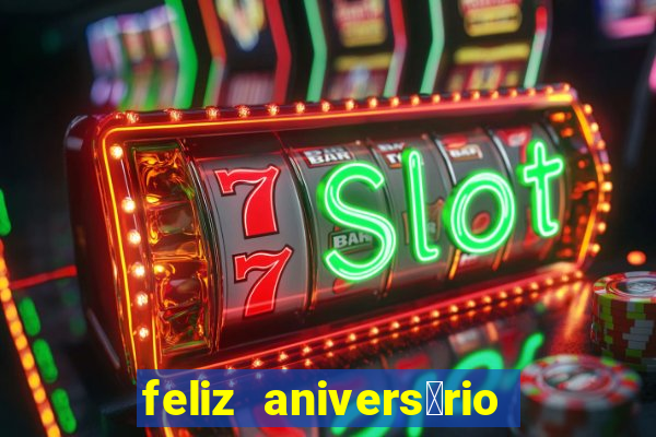 feliz anivers谩rio para amiga