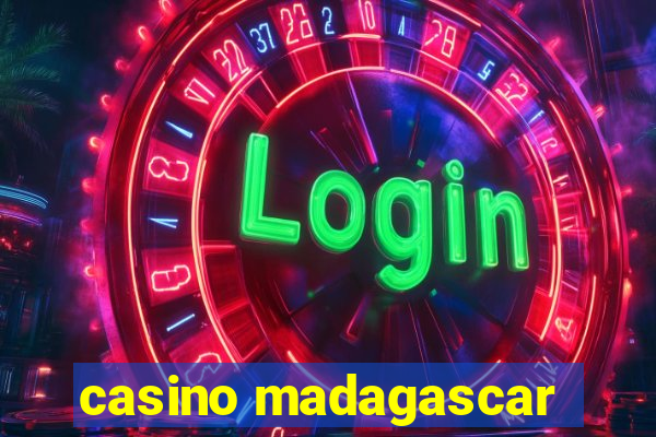 casino madagascar