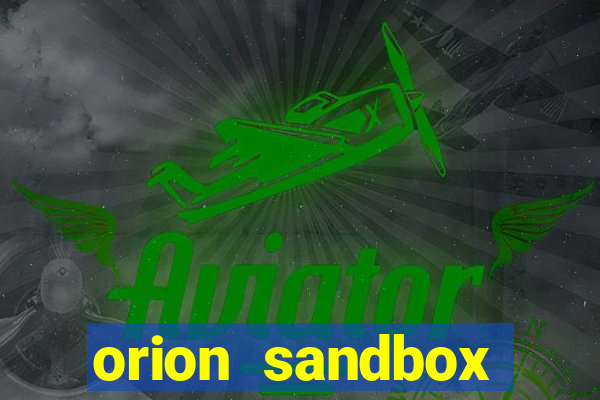 orion sandbox enhanced apk android