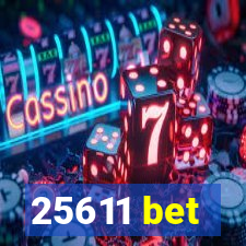 25611 bet