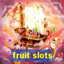 fruit slots