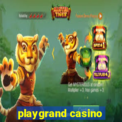 playgrand casino