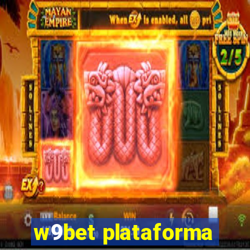 w9bet plataforma