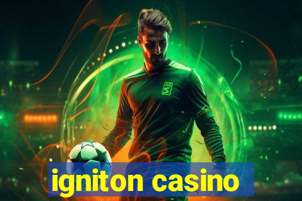 igniton casino