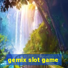 gemix slot game