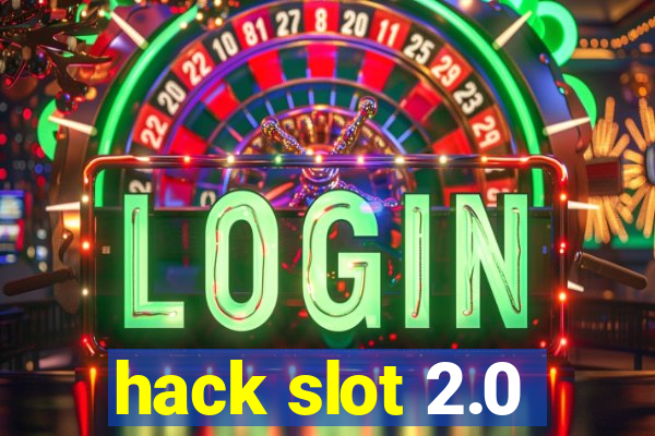 hack slot 2.0