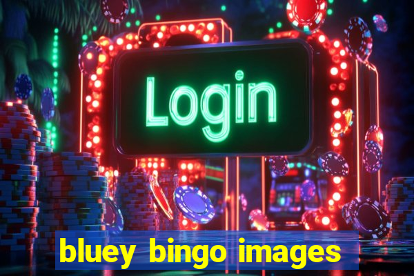 bluey bingo images