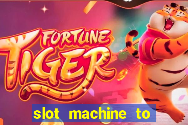 slot machine to play for free