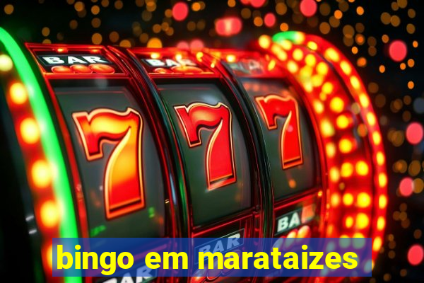 bingo em marataizes