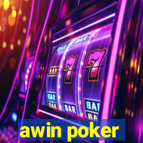 awin poker