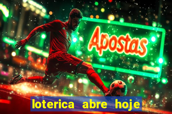 loterica abre hoje em sp