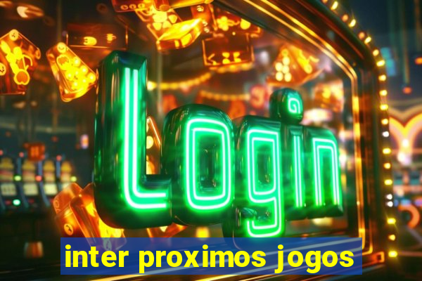 inter proximos jogos