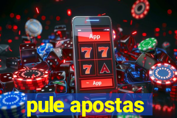 pule apostas