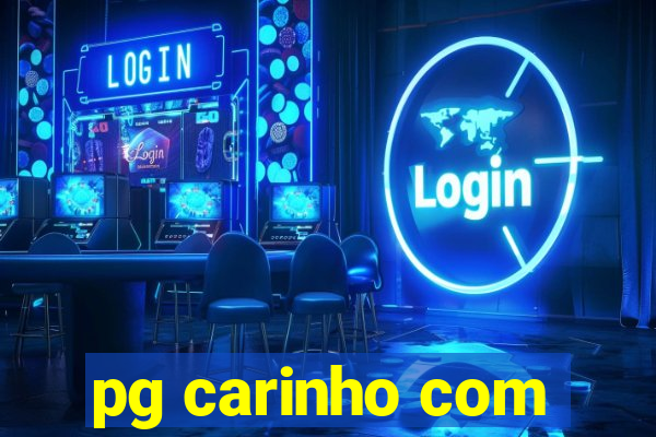 pg carinho com