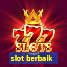 slot berbaik