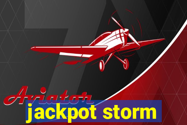 jackpot storm