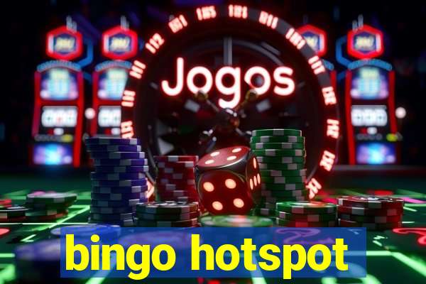 bingo hotspot