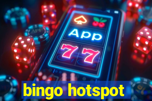 bingo hotspot