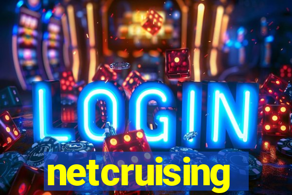 netcruising